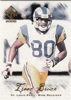 2000 Pacific Private Stock #77 Isaac Bruce Front