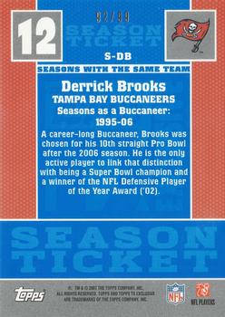 2007 Topps TX Exclusive - Season Ticket Bronze #S-DB Derrick Brooks Back