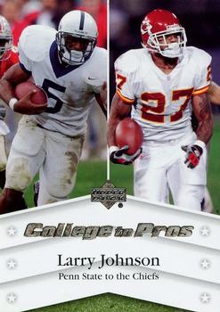 2007 Upper Deck - College to Pros #NTN-LJ Larry Johnson Front