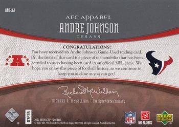 2007 Upper Deck Artifacts - AFC/NFC Apparel #AFC-AJ Andre Johnson Back