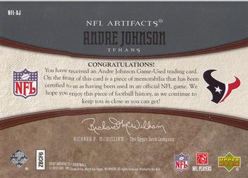 2007 Upper Deck Artifacts - NFL Artifacts #NFL-AJ Andre Johnson Back