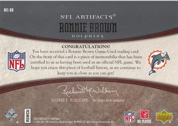 2007 Upper Deck Artifacts - NFL Artifacts #NFL-RO Ronnie Brown Back