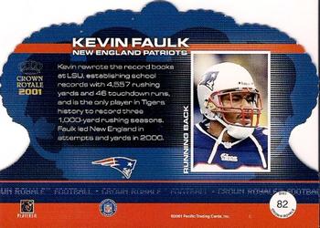 2001 Pacific Crown Royale #82 Kevin Faulk Back