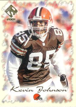 2001 Pacific Private Stock #25 Kevin Johnson Front