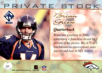 2001 Pacific Private Stock #31 Brian Griese Back