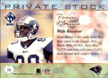 2001 Pacific Private Stock #79 Isaac Bruce Back