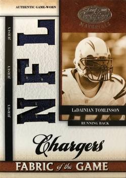 2008 Leaf Certified Materials - Fabric of the Game NFL Die Cut #FOG-75 LaDainian Tomlinson Front