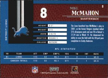2002 Playoff Piece of the Game #8 Mike McMahon Back