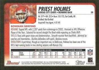 2003 Bowman #50 Priest Holmes Back