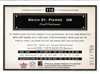 2003 Fleer Showcase #112 Brian St. Pierre Back