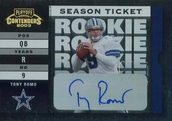2003 Playoff Contenders #156 Tony Romo Front