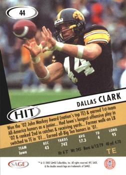 2003 SAGE HIT #44 Dallas Clark Back