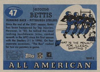 2003 Topps All American #47 Jerome Bettis Back
