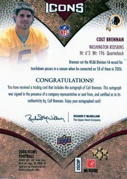 2008 Upper Deck Icons - Rookie Autographs Rainbow #118 Colt Brennan Back