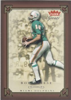 2004 Fleer Greats of the Game #63 Bob Griese Front