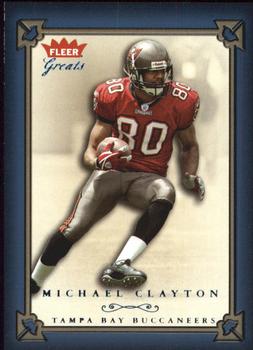 2004 Fleer Greats of the Game #82 Michael Clayton Front