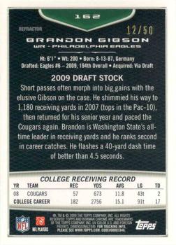 2009 Bowman Chrome - Gold Refractors #162 Brandon Gibson Back