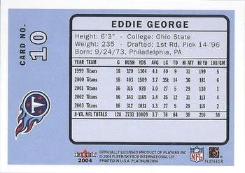 2004 Fleer Platinum #10 Eddie George Back