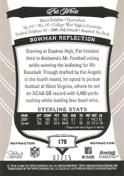 2009 Bowman Sterling - Black Refractors #178b Pat White Back