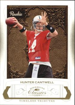 2009 Donruss Classics - Timeless Tributes Gold #192 Hunter Cantwell Front