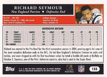 2005 Topps #155 Richard Seymour Back