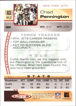 2005 Topps Total #63 Chad Pennington Back