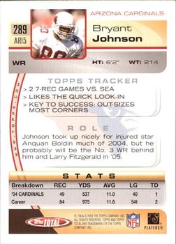 2005 Topps Total #289 Bryant Johnson Back
