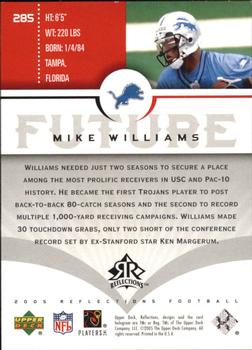 2005 Upper Deck Reflections #285 Mike Williams Back