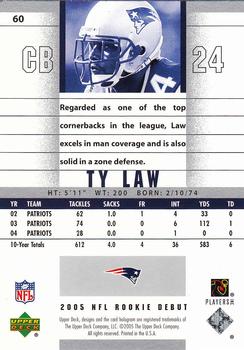 2005 Upper Deck Rookie Debut #60 Ty Law Back