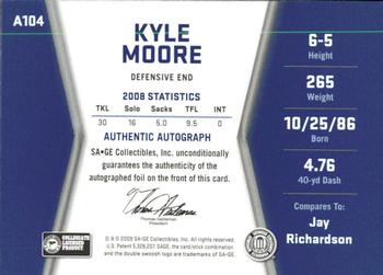 2009 SAGE HIT - Autographs #A104 Kyle Moore Back