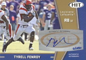 2009 SAGE HIT - Autographs Gold #A76 Tyrell Fenroy Front