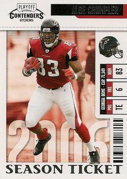 2006 Playoff Contenders #4 Alge Crumpler Front