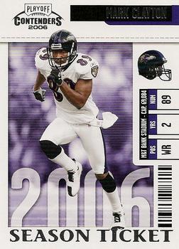 2006 Playoff Contenders #8 Mark Clayton Front
