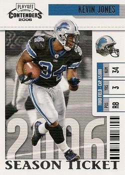 2006 Playoff Contenders #33 Kevin Jones Front