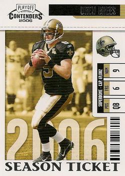 2006 Playoff Contenders #63 Drew Brees Front
