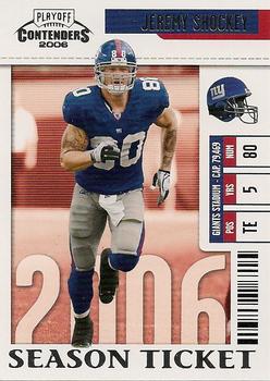 2006 Playoff Contenders #65 Jeremy Shockey Front