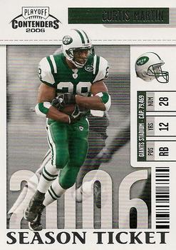 2006 Playoff Contenders #68 Curtis Martin Front