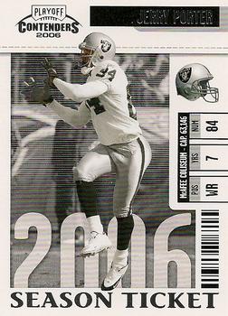 2006 Playoff Contenders #72 Jerry Porter Front