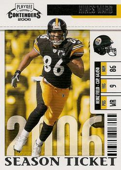 2006 Playoff Contenders #76 Hines Ward Front