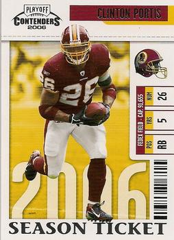 2006 Playoff Contenders #98 Clinton Portis Front