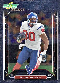 2006 Score Select #105 Andre Johnson Front