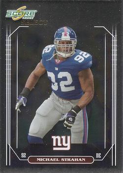 2006 Score Select #185 Michael Strahan Front