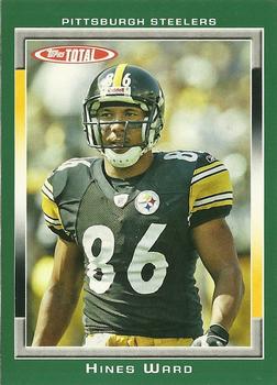 2006 Topps Total #73 Hines Ward Front