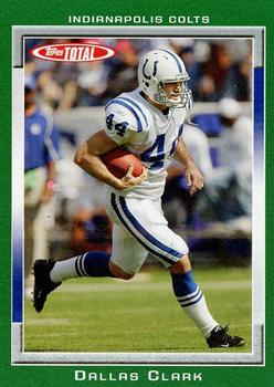 2006 Topps Total #183 Dallas Clark Front