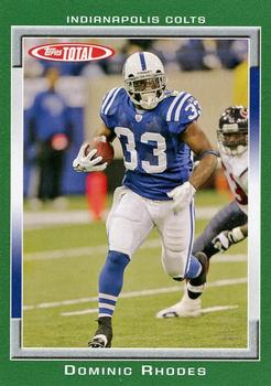2006 Topps Total #384 Dominic Rhodes Front