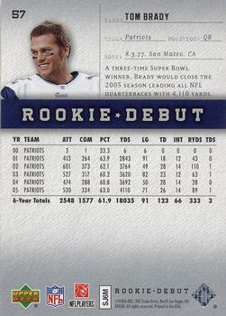 2006 Upper Deck Rookie Debut #57 Tom Brady Back