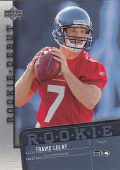 2006 Upper Deck Rookie Debut #185 Travis Lulay Front
