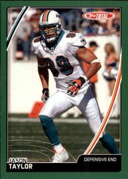 2007 Topps Total #397 Jason Taylor Front