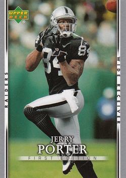 2007 Upper Deck First Edition #70 Jerry Porter Front