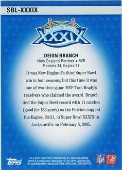 2011 Topps - Super Bowl Legends #SBL-XXXIX Deion Branch Back